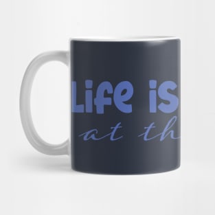 Life is Better at the Lake Mug